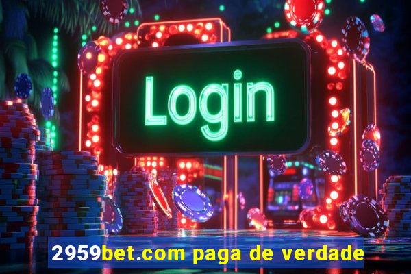 2959bet.com paga de verdade